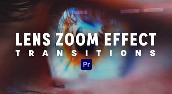 PR模板-20个镜头变焦扭曲缩放冲击转场过渡 (含音效) Lens Zoom Effect Transitions PR模板 第1张