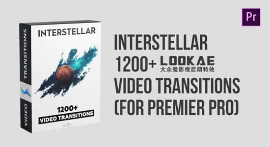 Premiere模板-1200种缩放扭曲移动旋转故障切割RGB色彩分离拉伸翻转视频转场 Interstellar 1200+ Video Transitions