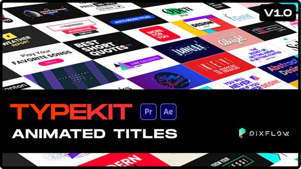 AE/PR脚本-557个现代时尚图形文字标题排版设计动画 Typekit Animated Titles
