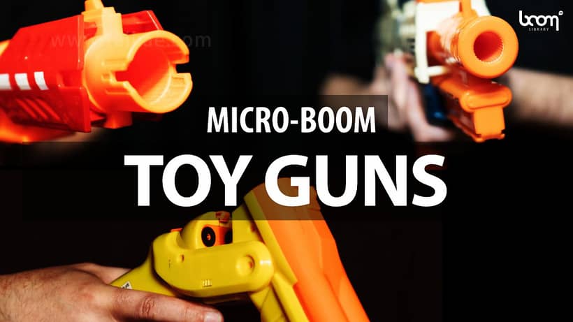 音效-Toy Guns-玩具枪装弹射击运动无损音效素材 音乐音效 第1张
