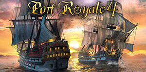 海商王4_Port Royale 4