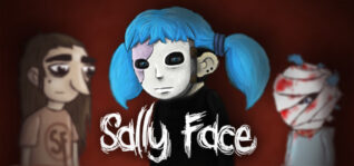 莎莉的脸_俏皮脸_萨利之面_Sally Face