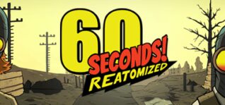 60秒重制版_60 Seconds! Reatomized