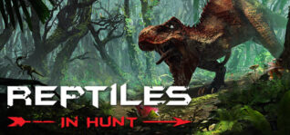 爬行动物：猎杀_Reptiles: In Hunt
