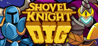 铲子骑士挖掘/Shovel Knight Dig